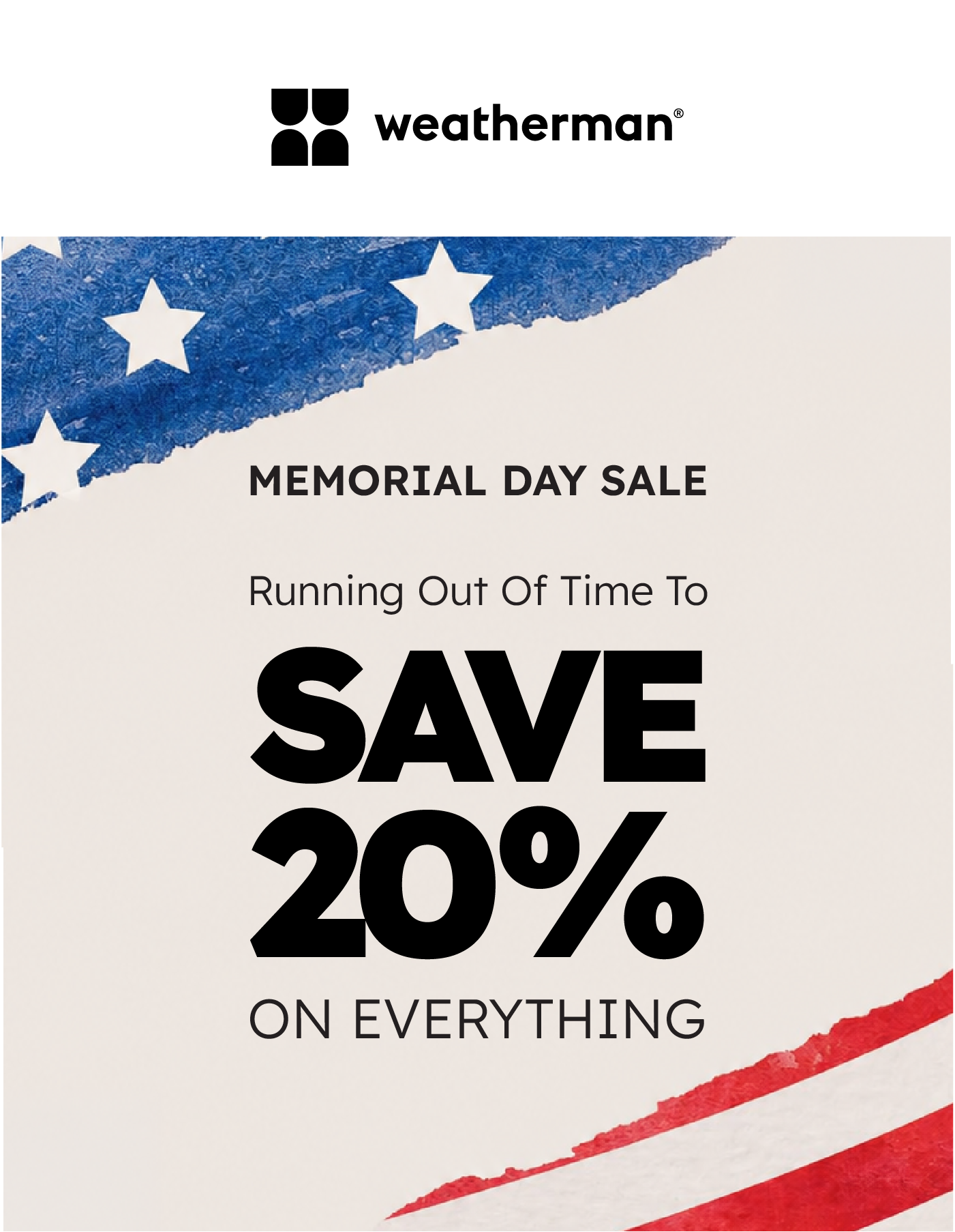 Memorial Day Sale: 20% OFF EVERYTHING