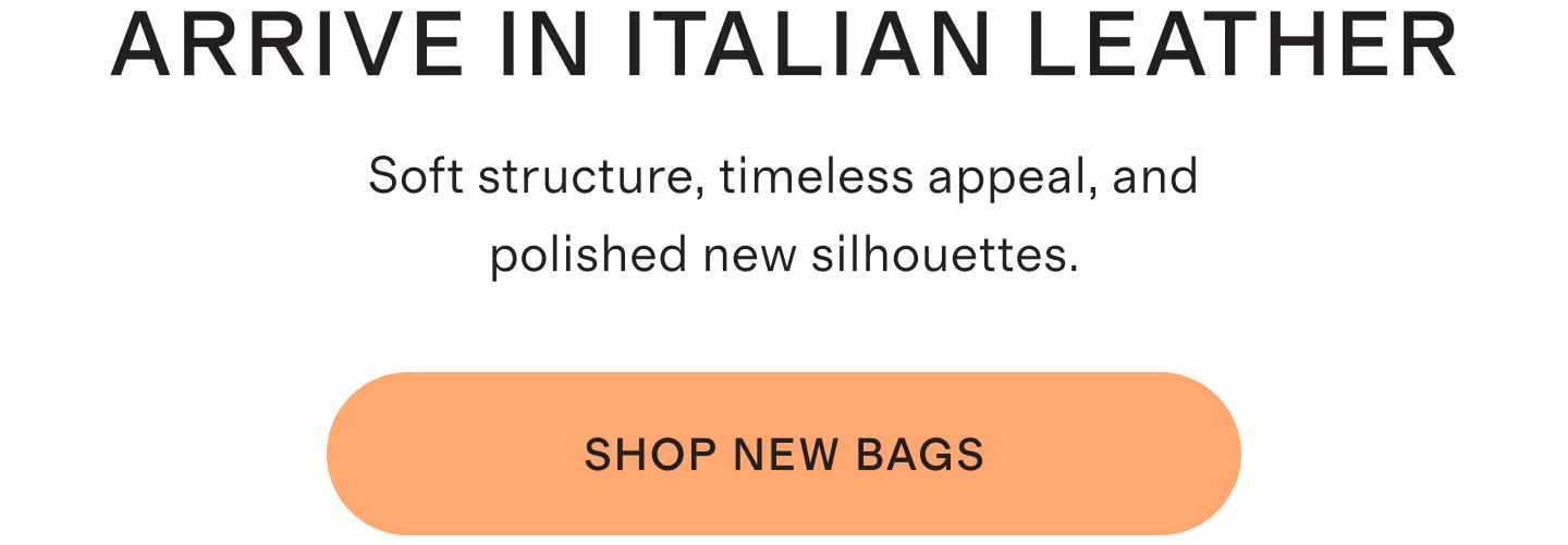 ARRIVE IN ITALIAN LEATHER