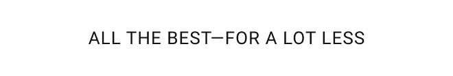 All the Best- For a lot less. 