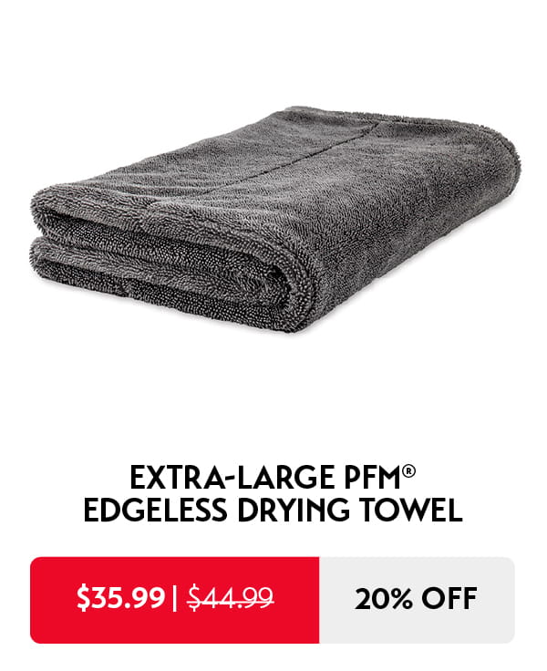 20% Off Extra-Large PFM® Edgeless Drying Towel