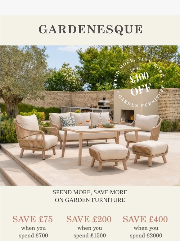 Up to £400 off garden furniture