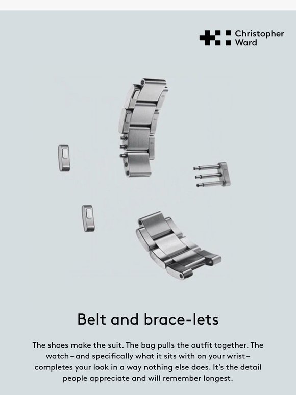 Because the bracelet maketh the watch