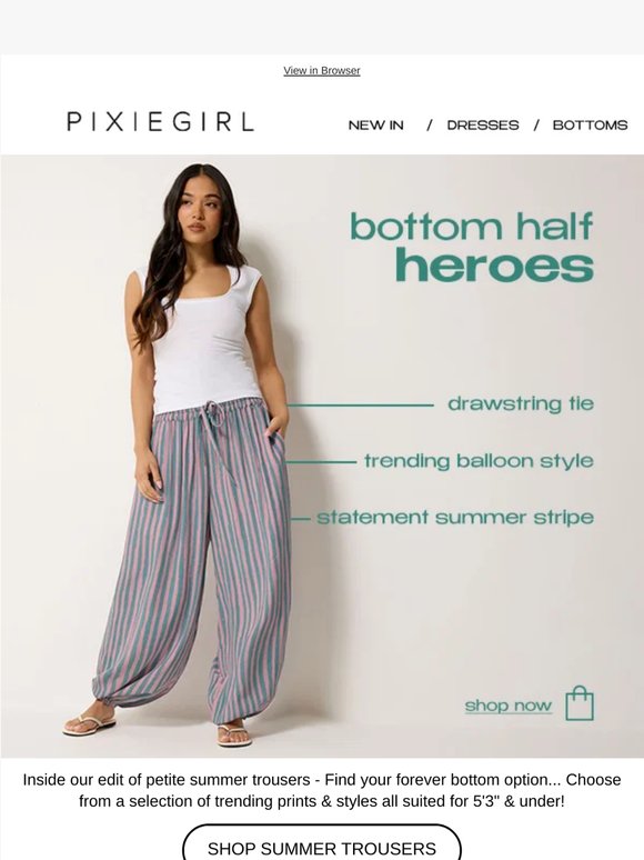 TRENDING: Summer Bottoms