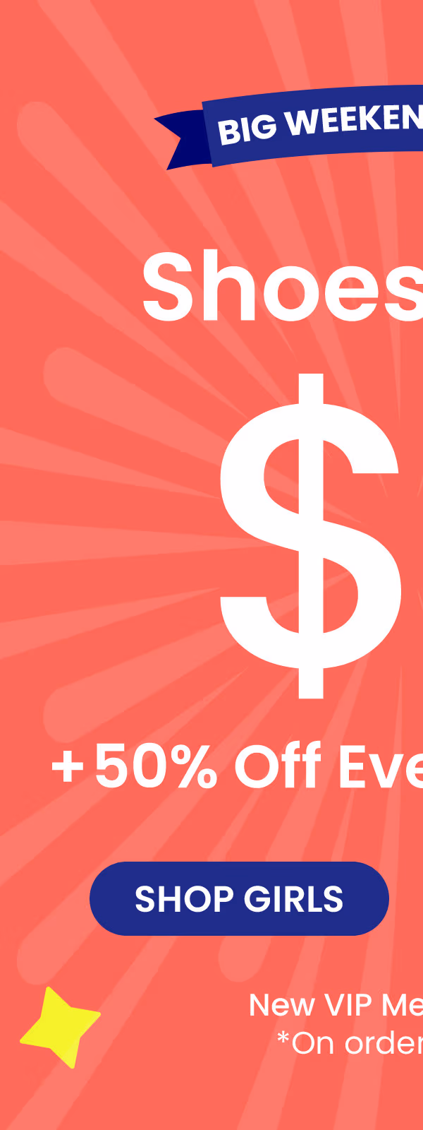 New VIP Member Offer: Girls' Shoes from $5 + 70% Off Everything Else + Free Shipping (on orders of $25+)