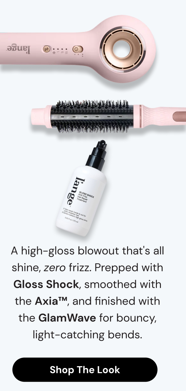 Shop the Look: Gloss Shock, Axia + GlamWave