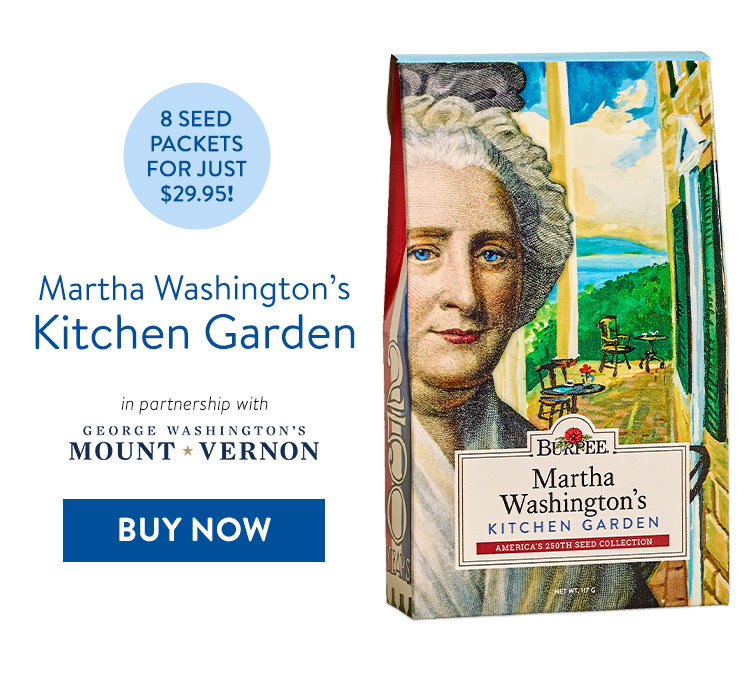 Martha Washington's Kitchen Garden