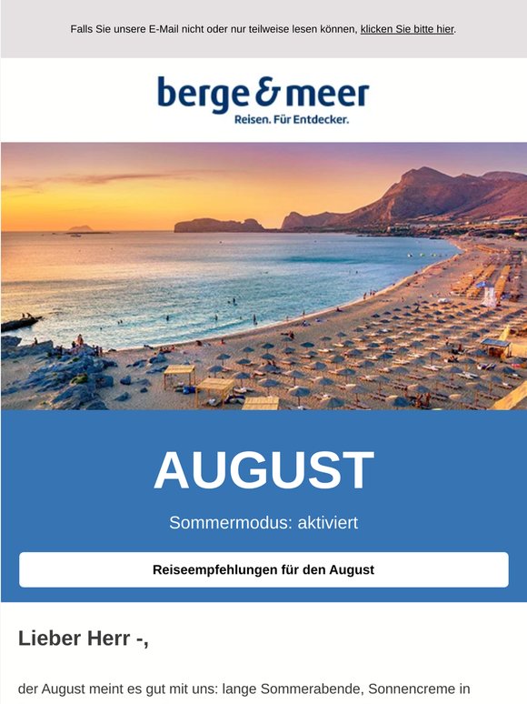 Urlaub im August? Doch wohin geht`s?