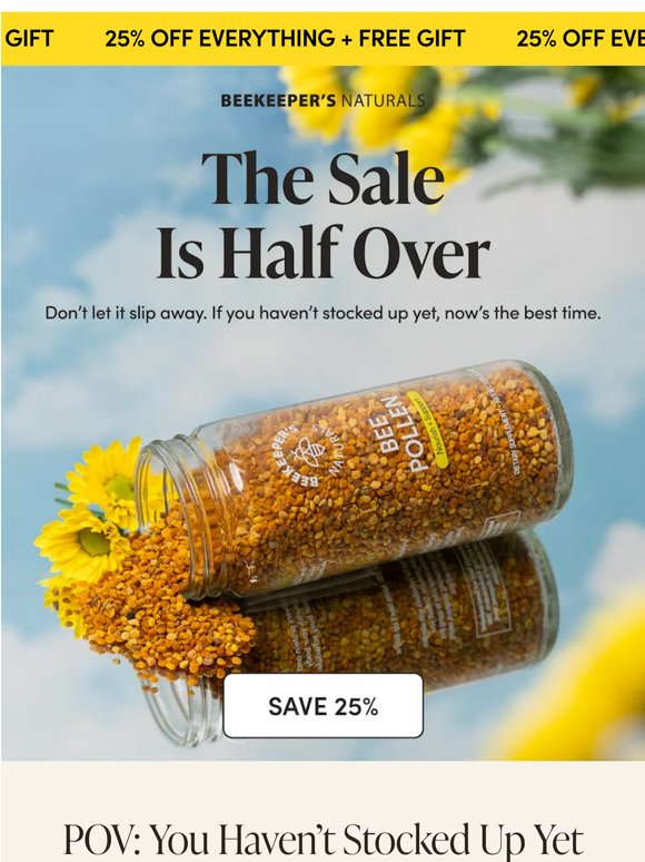 Don’t Let 25% Off & a Free Gift Slip Away