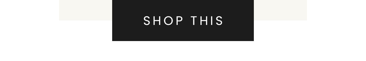 SHOP THIS