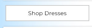 Shop Dresses