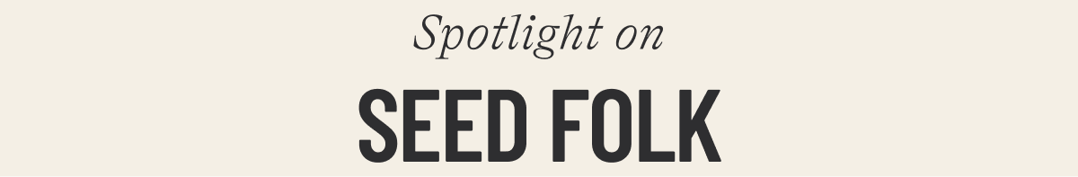 SEED FOLK