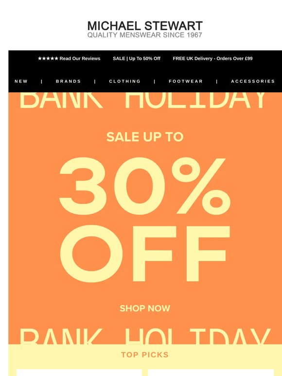 Bank Holiday Special: Up to 30% Off ☀️