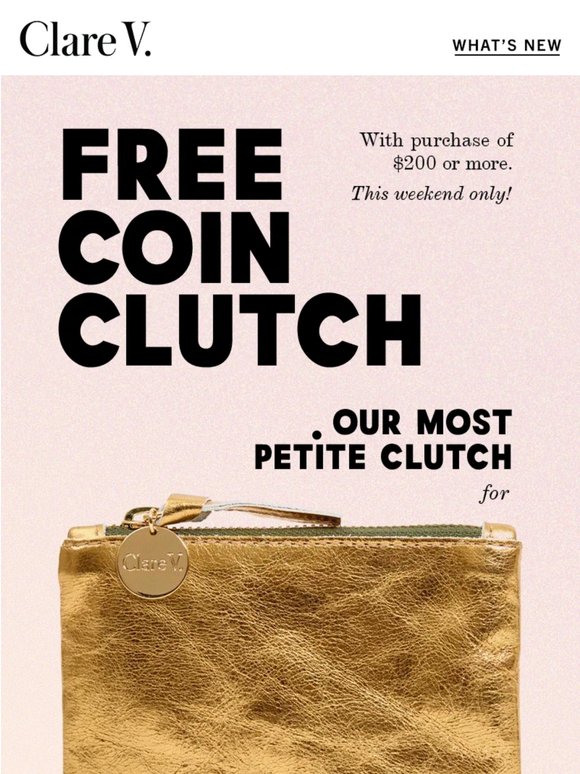 Last Chance to Choose a Free Coin Clutch