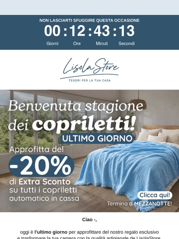 ⏰ Oggi è l'ultimo giorno per arredare la tua camera con i nostri copriletti e trapuntini estivi made in Italy