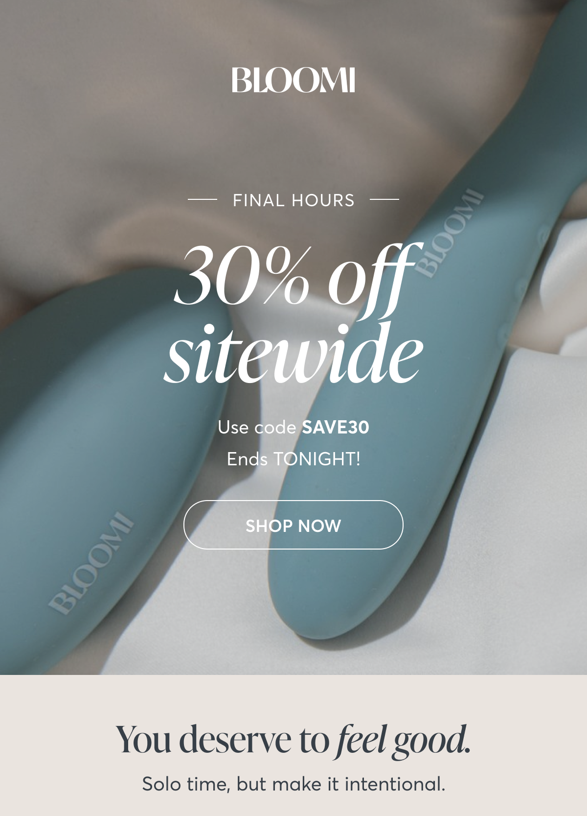 30% off sitewide Use code SAVE30 Ends TONIGHT!