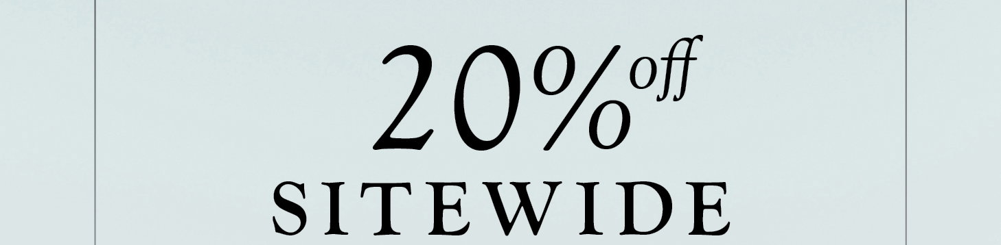 20% off Sitewide