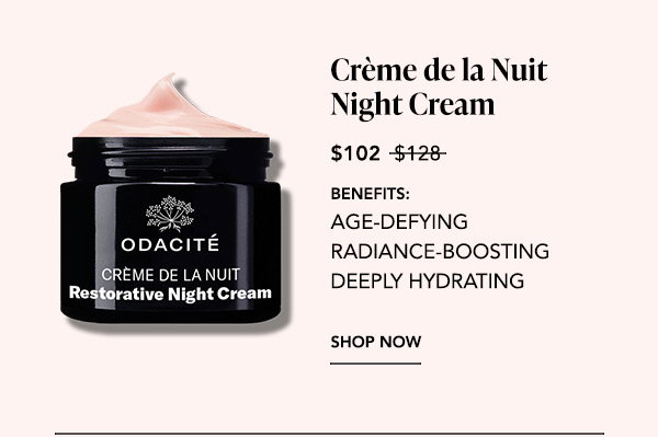 Product: Odacité Crème de la Nuit Restorative Night Cream, open jar