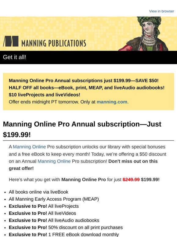 Get it all! $199 for a Manning Online Pro annual subscription