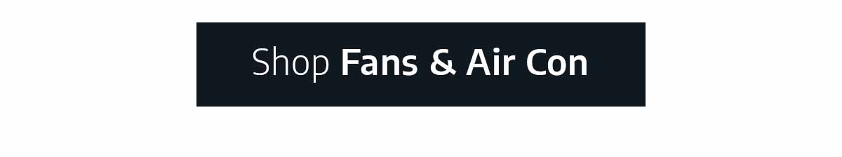 Shop Fans and Air Con