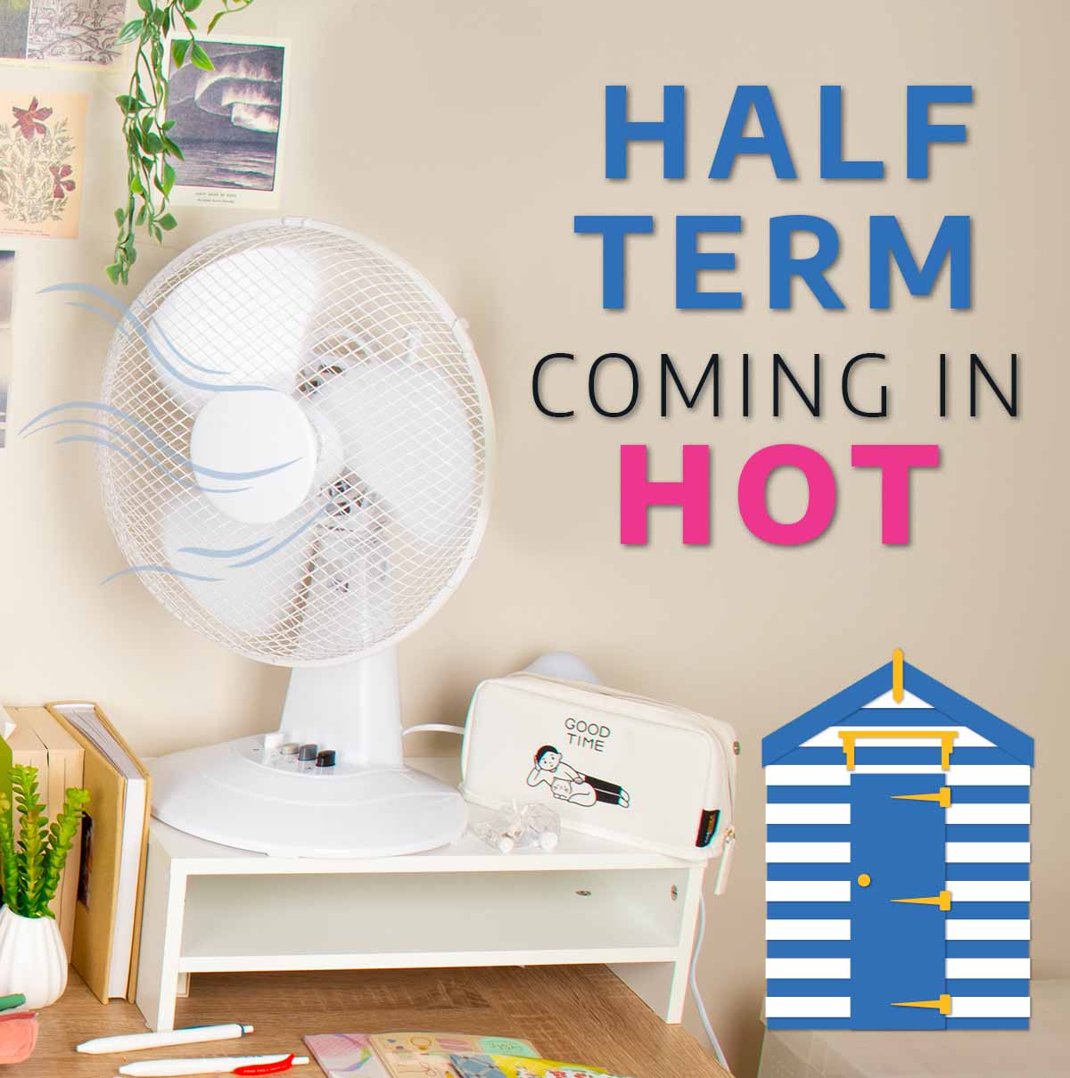 Half Term Coming In Hot