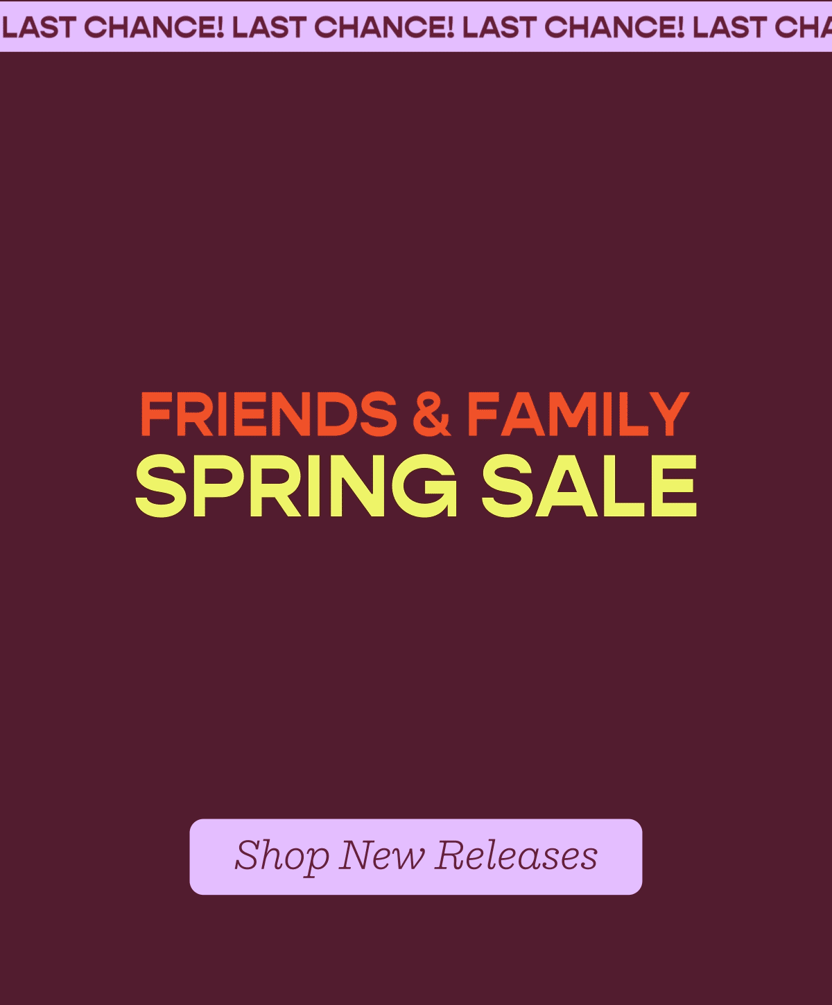 Friends and Family 35% off 