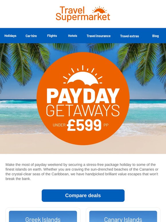Payday getaways under £599pp ⭐