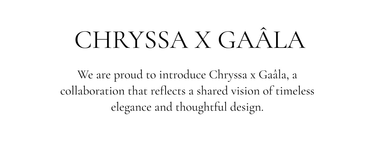a collaboration that reflects a shared vision of timeless elegance and thoughtful design