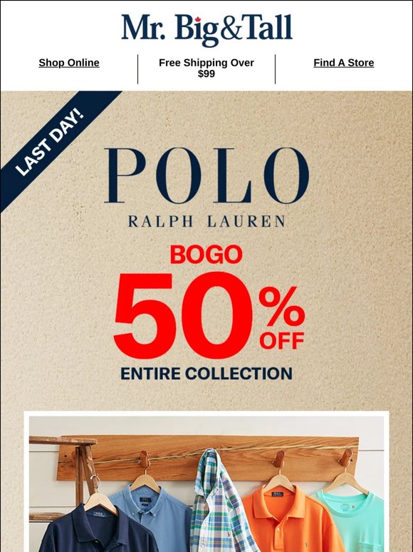 FINAL CALL for BOGO 50 off Polo Ralph Lauren