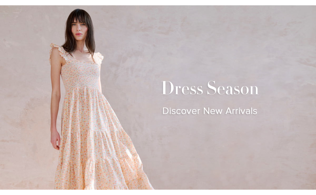 Dress Season - Discover New Arrivals