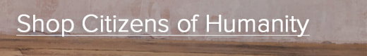 Shop Citizens of Humanity