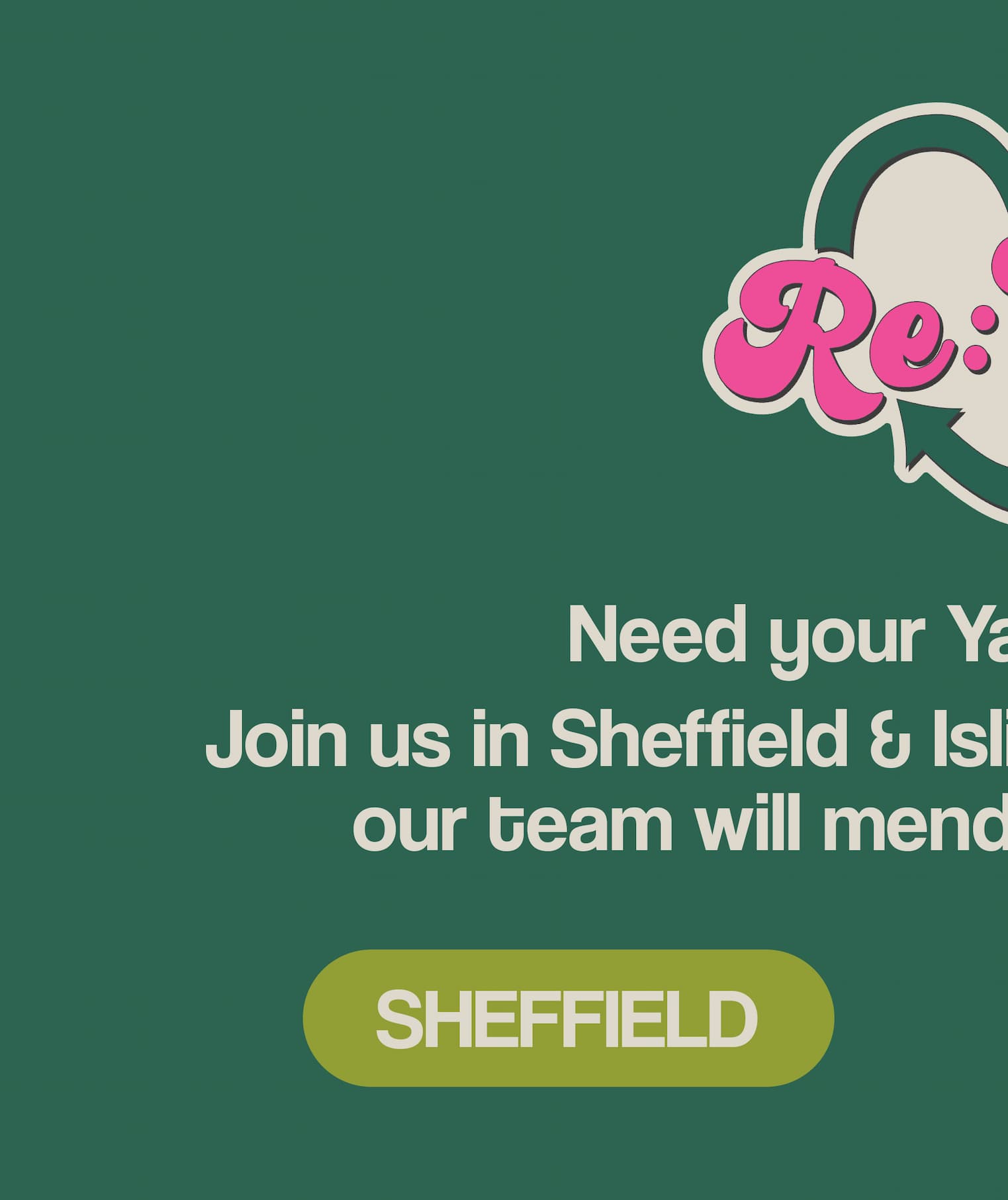Need your Yaks repaired? Join us in Sheffield & Islington this June where our team will mend your Yaks for free!