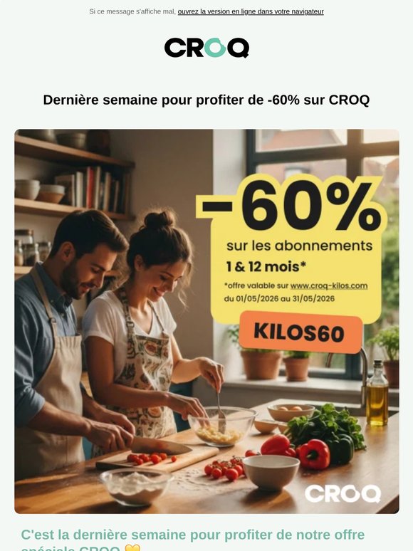 🚨 Votre réduction -60% se termine bientôt