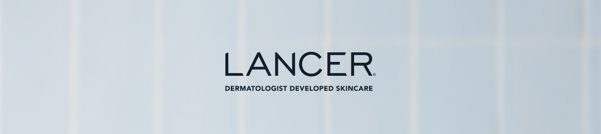 LANCER Dermatologist developed skincare