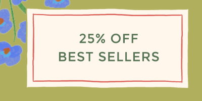 25% OFF BEST SELLERS