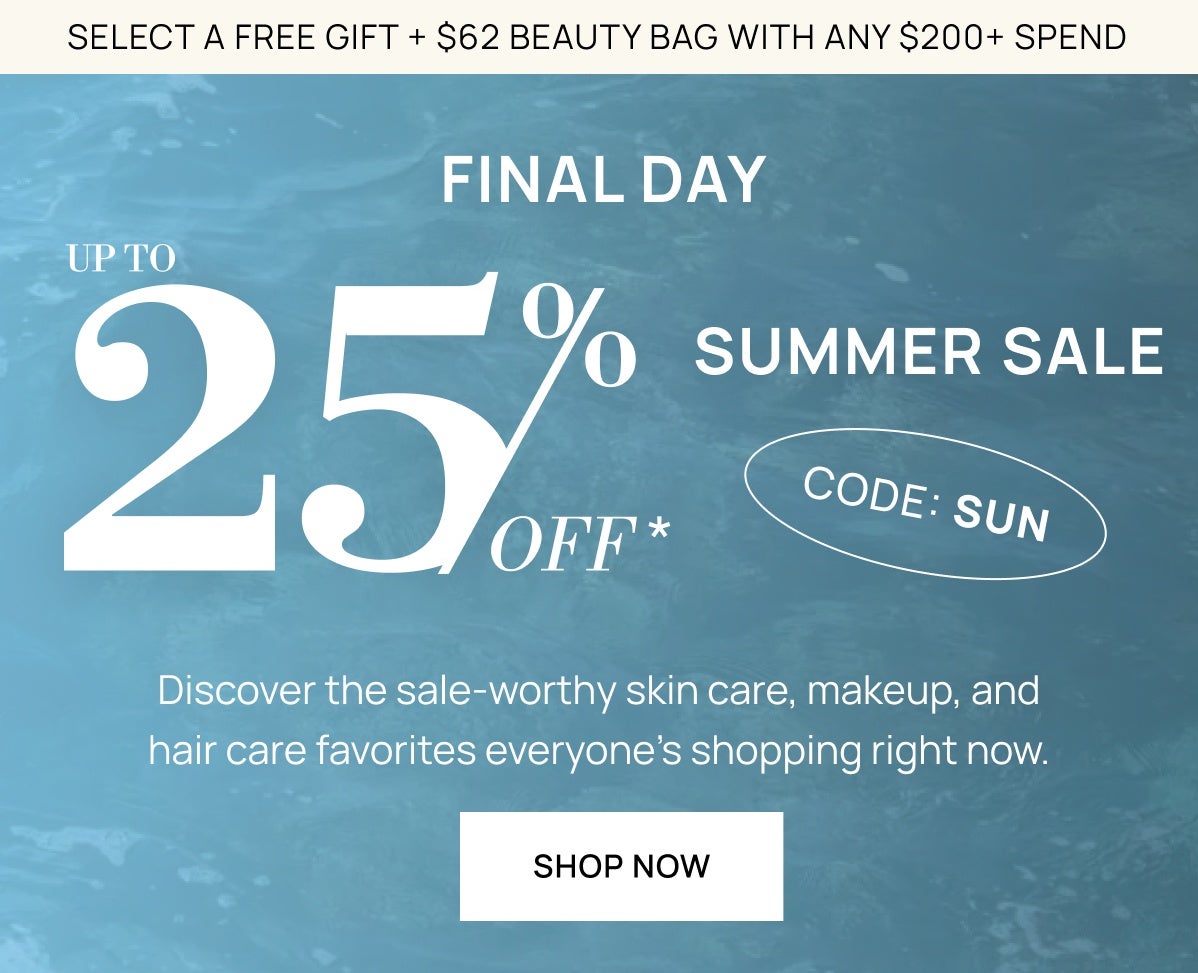 Summer Sale up to 25% off with code SUN