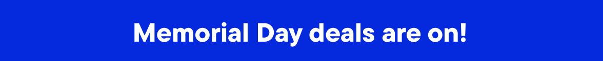 Memorial Day deals are on! 