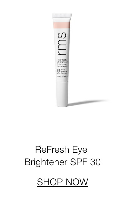 ReFresh Eye Brightener SPF 30