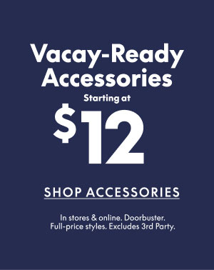 Accessories starting at $12