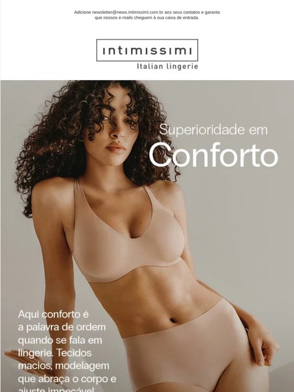Oie, precisa de conforto superior? 😉