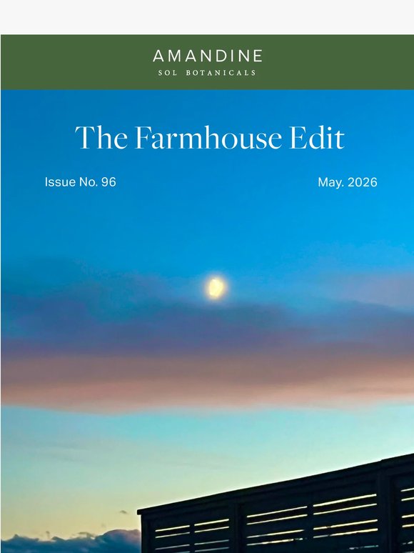 The Farmhouse Edit: Edition 96