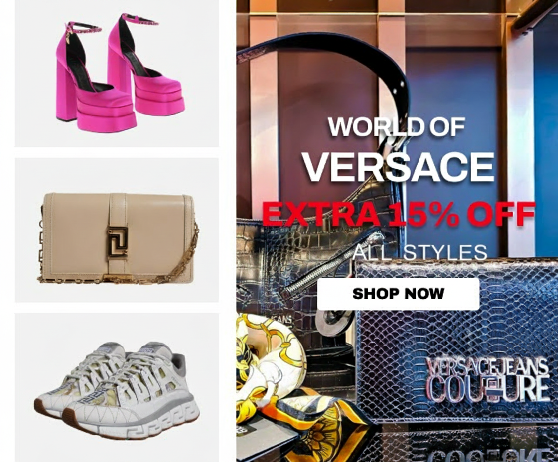 Versace sale ad featuring shoes, a handbag, sneakers, and text about an extra 15% off.