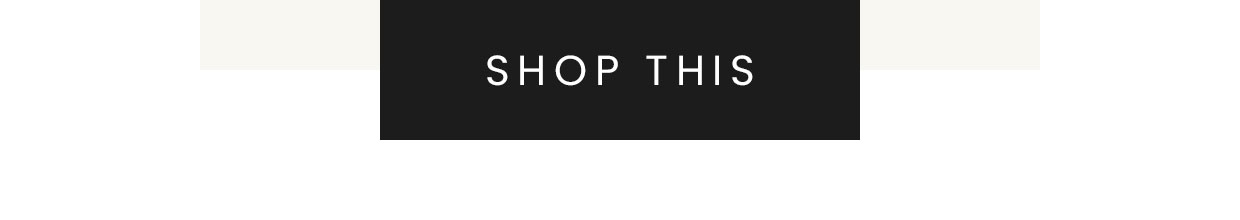 SHOP THIS