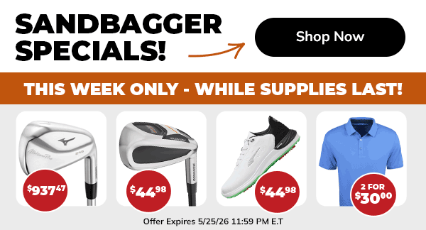 SANDBAGGER SPECIALS - Huge Savings on Essential Gear - This Week Only! Shop Now!