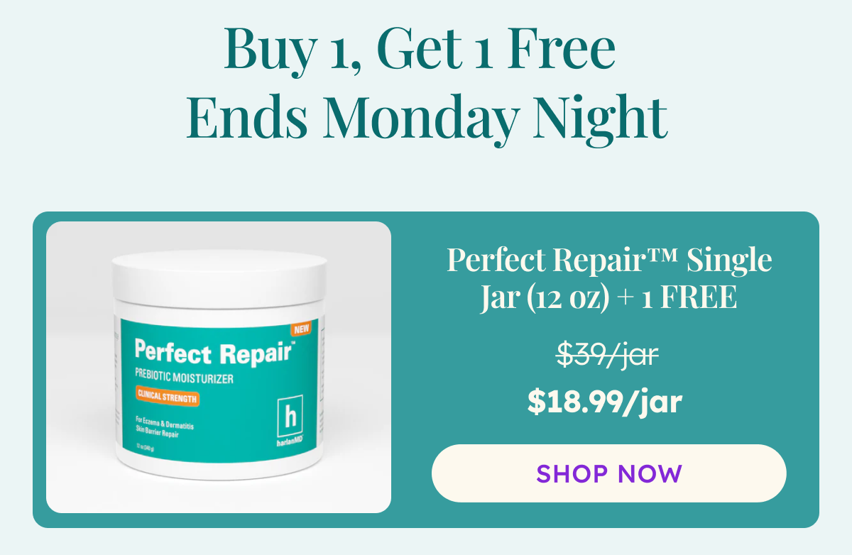 Buy 1, Get 1 Free  Ends Monday Night | Perfect Repair™ Single Jar (12 oz) + 1 FREE | Shop Now