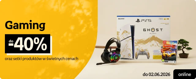 Gaming do -40% oraz setki produktów w świetnych cenach | online do 02.06.2026