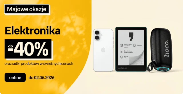 Elektronika do -40% oraz setki produktów w świetnych cenach | online do 02.06.2026