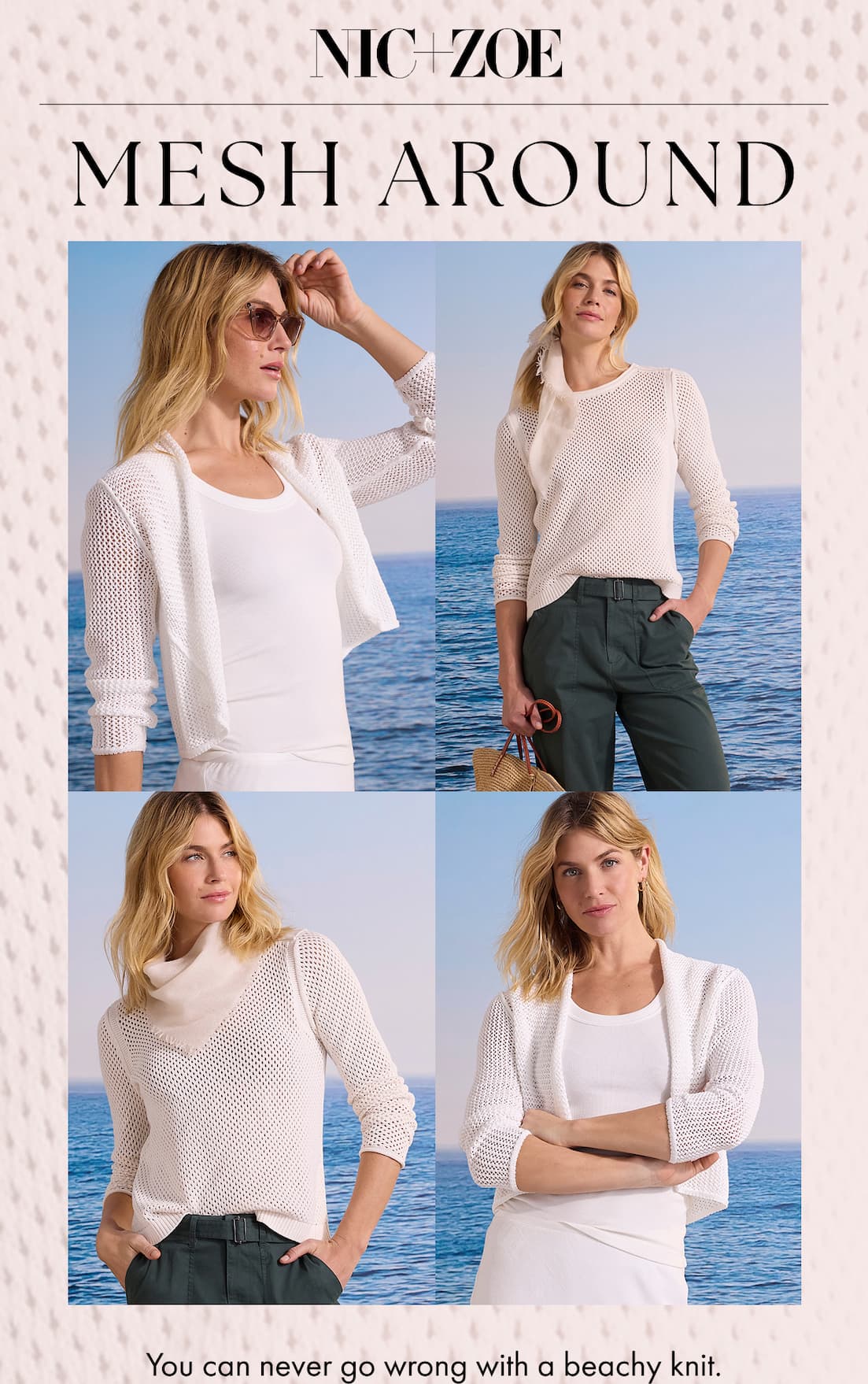 Mesh around. A photo grid showcasing a woman wearing the Mesh Cocoon Cardigan and the Breezeway Mesh Sweater. You can never go wrong with a beachy knit.