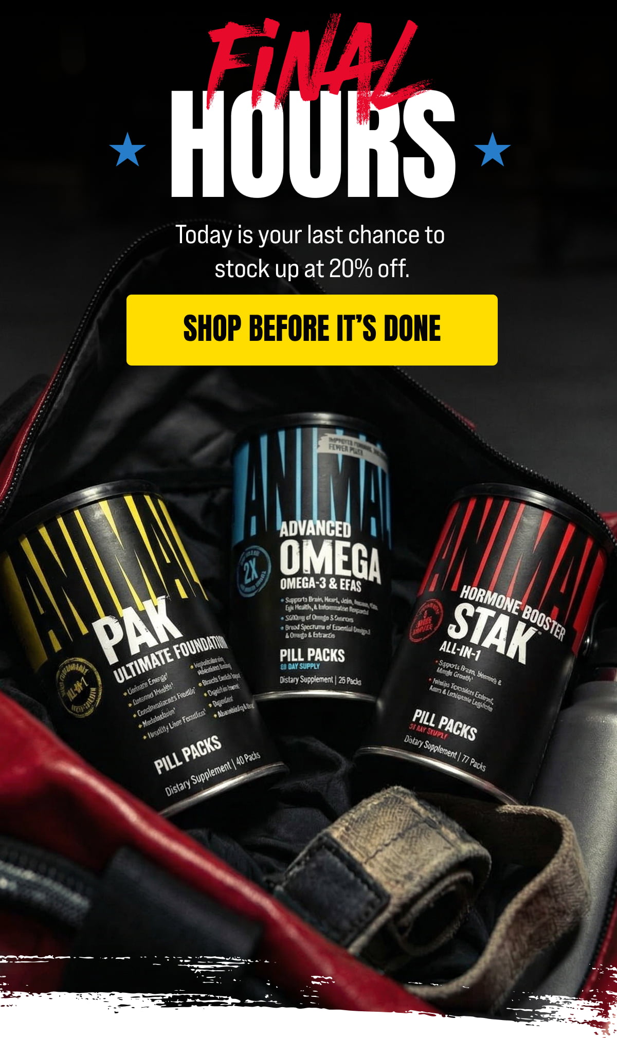 FINAL HOURS. Today is your last chance to stock up at 20% off.