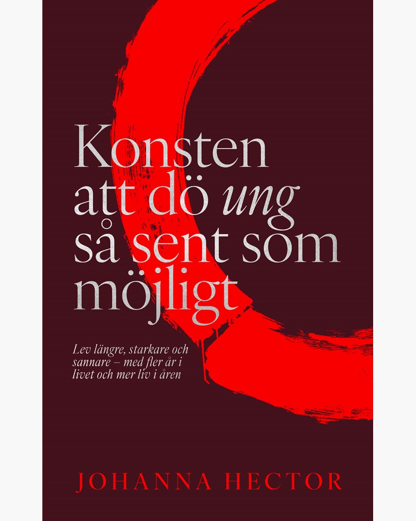 Konsten att dö ung sent J. Hector