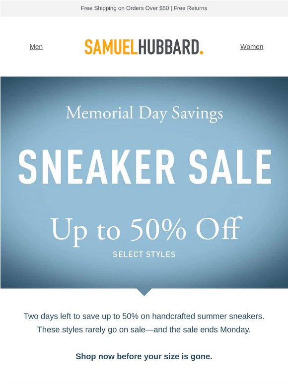 Only 2 Days Left — Up to 50% Off Ends Monday